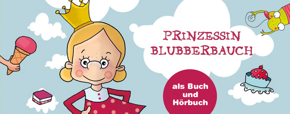Prinzessin Blubberbauch